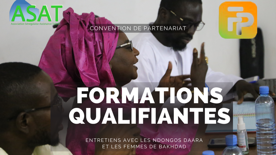 IDENTIFICATION DES BESOINS EN TERMES DE FORMATIONS PROFETIONNELLES QUALIFIANTES POUR LES _NDONGOS DAARA_ ET LES _NDEYI DAARA_ DANS LE CADRE DU PROJET _XAM-JËF_